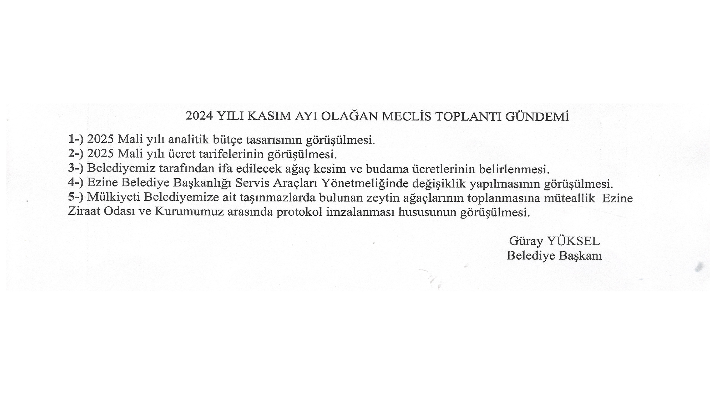 2024 Yılı Kasım Ayı Olağan Meclis Toplantı Gündemi