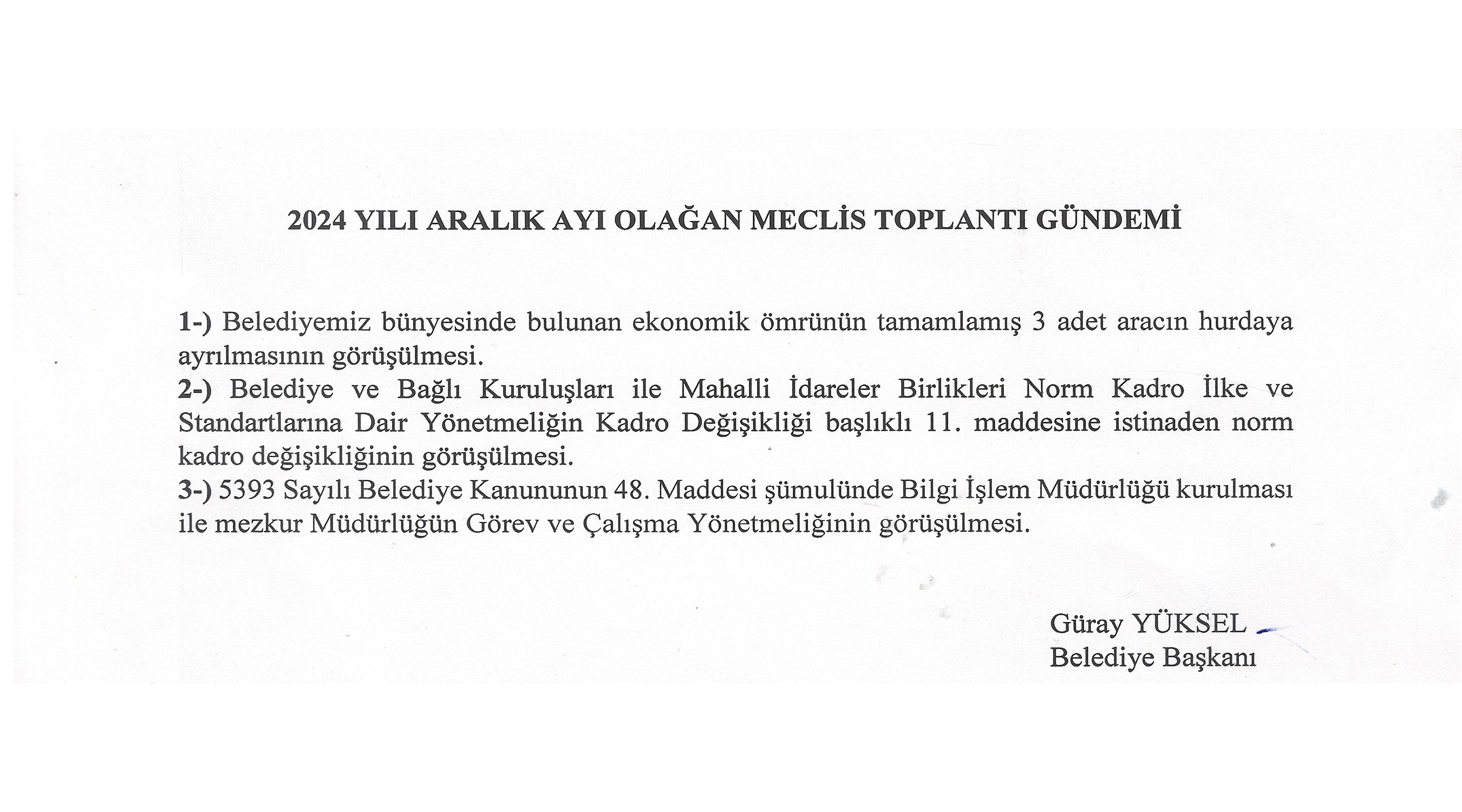 2024 Yılı Aralık Ayı Olağan Meclis Toplantı Gündemi